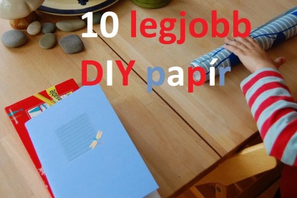 10_legjobb_diy_papir