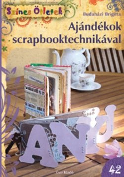 ajandekok_scrapbook_technikaval