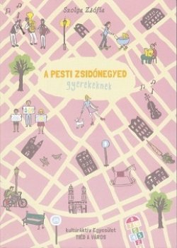 a_pesti_zsido_negyed_gyerekeknek